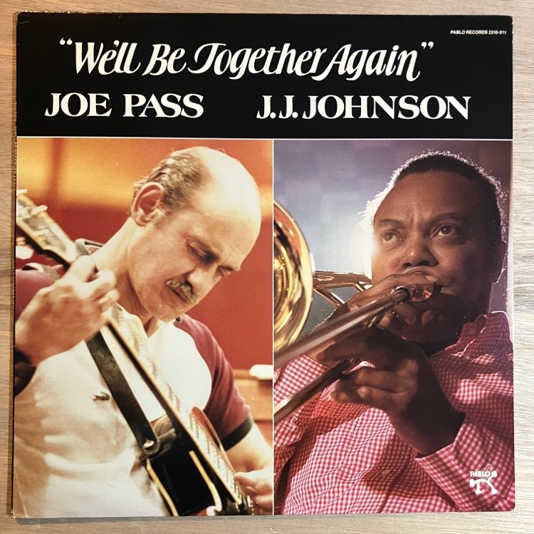 JOE PASS & J.J. JOHNSON / WELL BE TOGETHER AGAIN