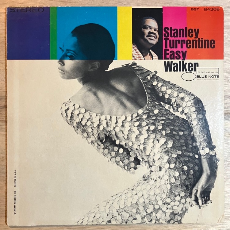 STANLEY TURRENTINE / EASY WALKER