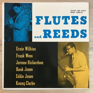 ERNIE WILKINS & FRANK WESS / FLUTES AND REEDS