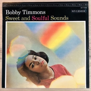 BOBBY TIMMONS / SWEET AND SOULFUL SOUNDS
