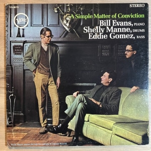 BILL EVANS / A SIMPLE MATTER OF CONBVICTION