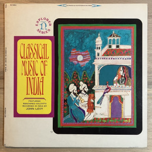 JOHN LEVY / CLASSICAL MUSIC OF INDIA