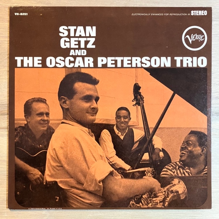 STAN GETZ / AND THE OSCAR PETERSON TRIO