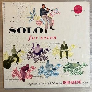 BOB KEENE / SOLO FOR SEVEN