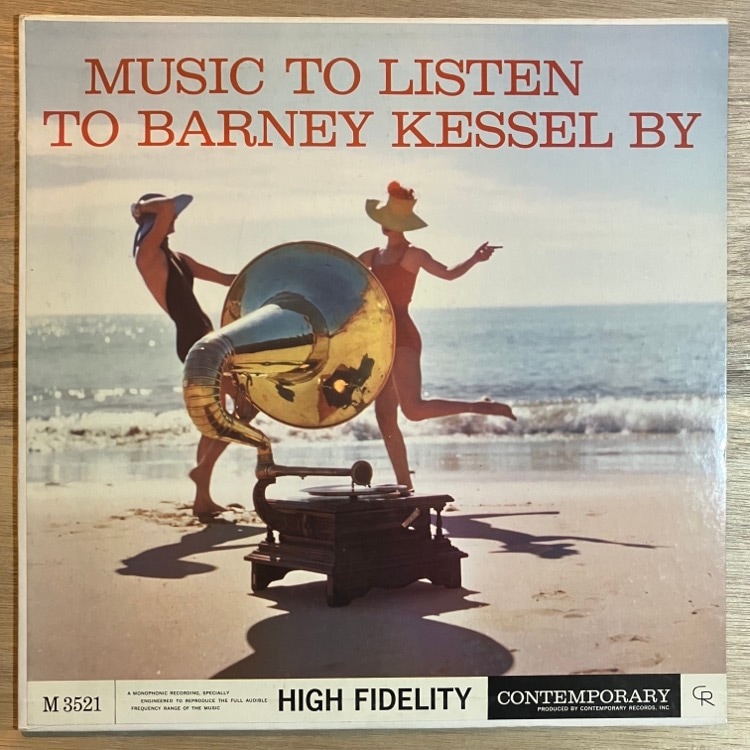 BARNEY KESSEL / MUSIC TO LISTEN