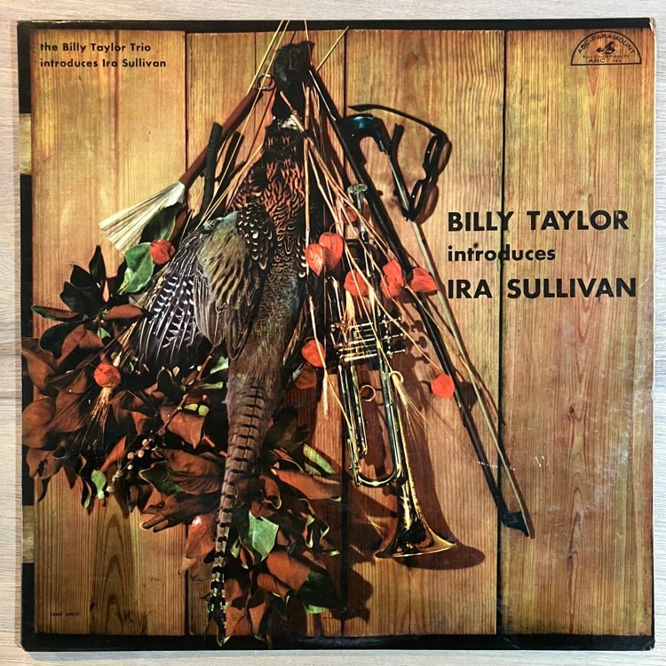 BILLY TAYLOR / INTRODUCES IRA SULLIVAN