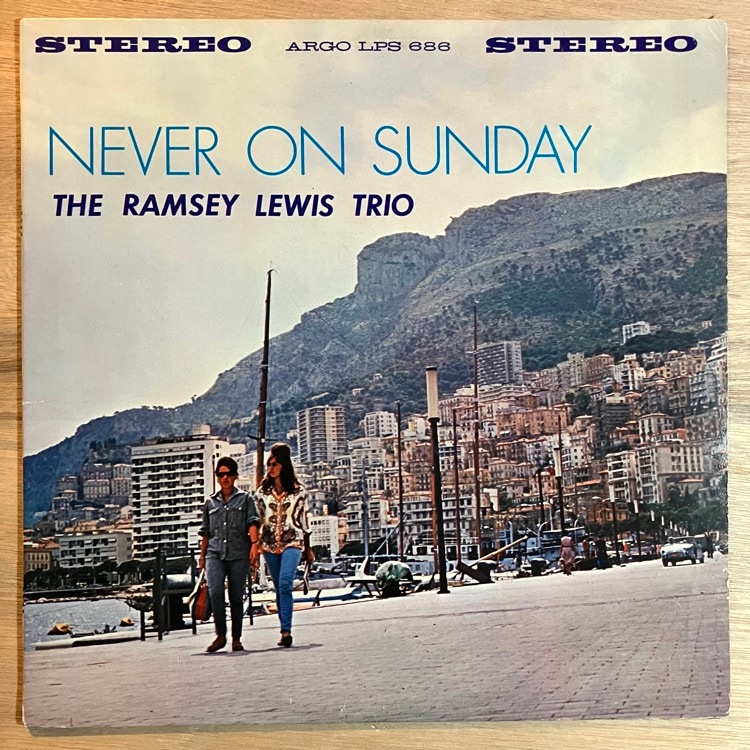 RAMSEY LEWIS / NEVER ON SUNDAY