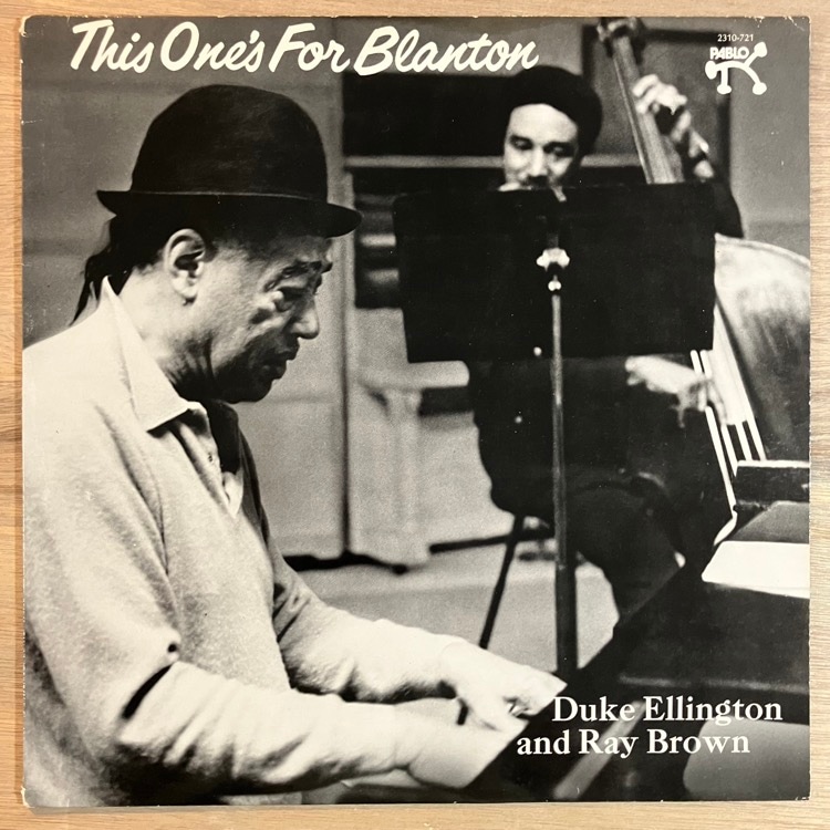 DUKE ELLINGTON & RAY BROWN / THIS ONES FOR BLANTON