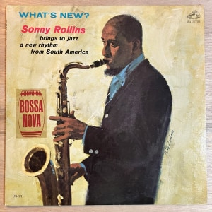SONNY ROLLINS / WHATS NEW