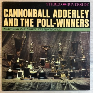 CANNONBALL ADDERLEY / AND THE POLL WINNERS