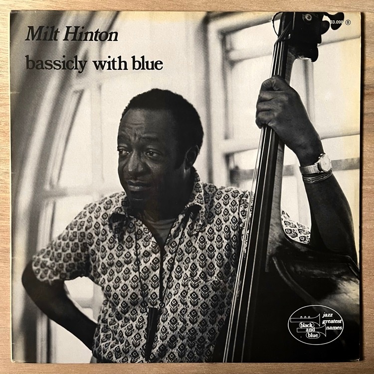 MILT HINTON / BASSICLY WITH BLUE