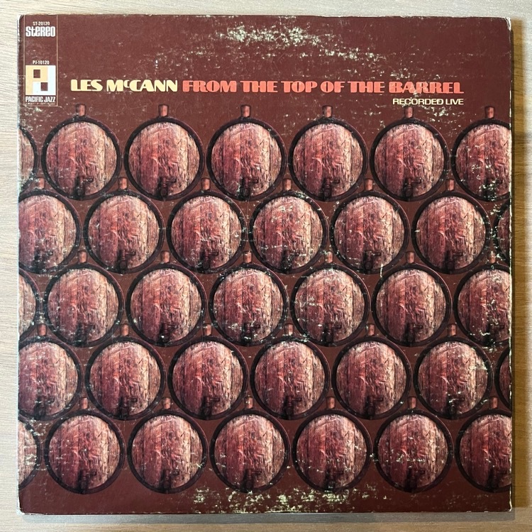 LES MCCANN / FROM THE TOP OF THE BARREL