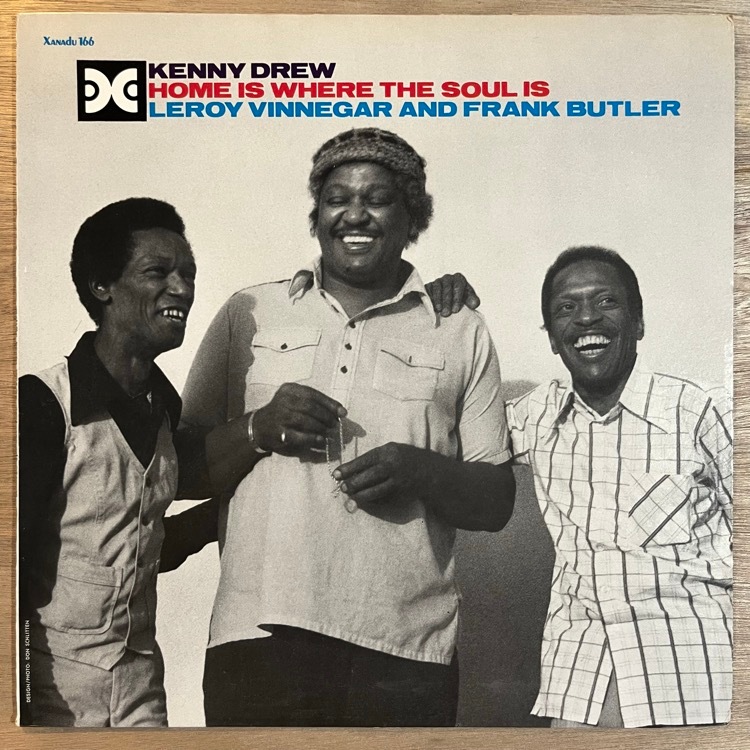 KENNY DREW / HOME IS WHERE THE SOUL IS