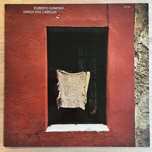 EGBERTO GISMONTI / DANCA DAS CABECAS