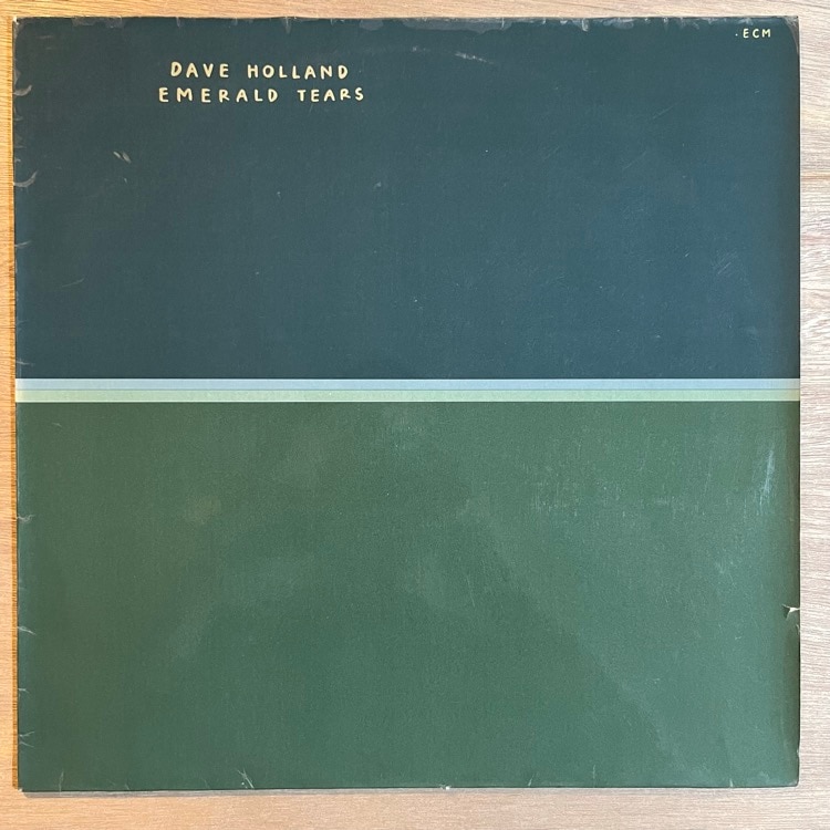 DAVE HOLLAND / EMERALD TEARS