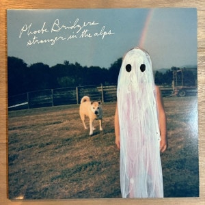 PHOEBE BRIDGERS / STRANGER IN THE ALPS