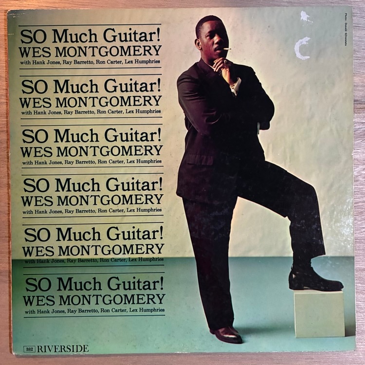 WES MONTGOMERY / SO MUCH GUITAR