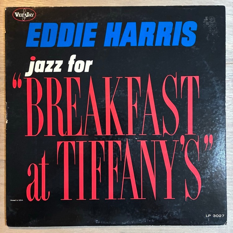 EDDIE HARRIS / JAZZ FOR BREAKFAST AT TIFFANY��S