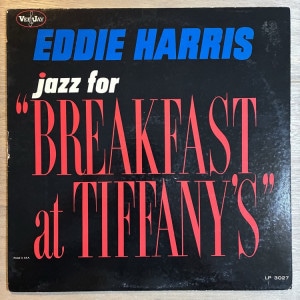 EDDIE HARRIS / JAZZ FOR BREAKFAST AT TIFFANYS