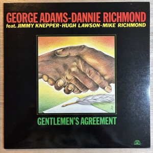 GEORGE ADAMS & DANNIE RICHMOND / GENTLEMEN��S AGREEMENT