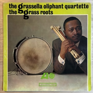 GRASSELLA OLIPHANT / THE GRASS ROOTS