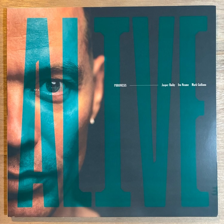 PHRONESIS / ALIVE