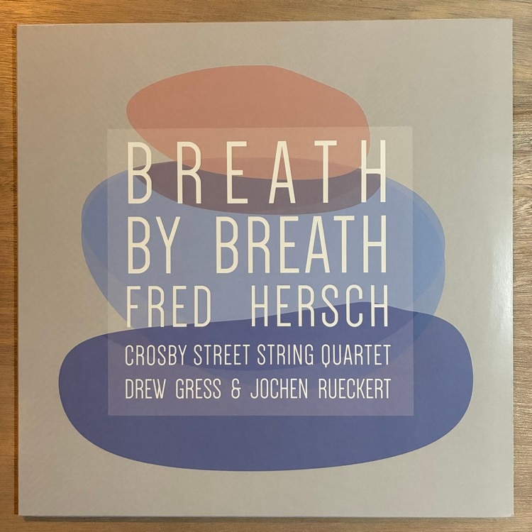 FRED HERSCH / BREATH BY BREATH