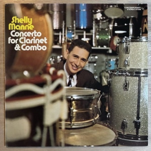SHELLY MANNE / CONCERTO FOR CLARINET & COMBO