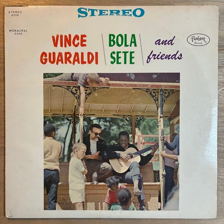 VINCE GUARALDI & BOLA SETE / AND FRIENDS