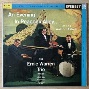 ERNIE WARREN / AN EVENING IN PEACOCK ALLEY