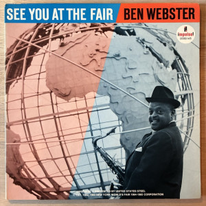 BEN WEBSTER / SEE YOU AT THE FAIR
