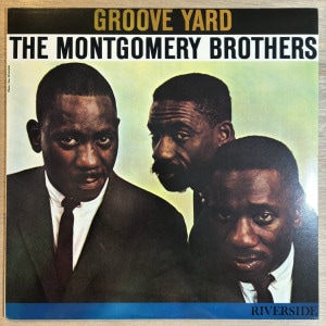 MONTGOMERY BROTHERS / GROOVE YARD