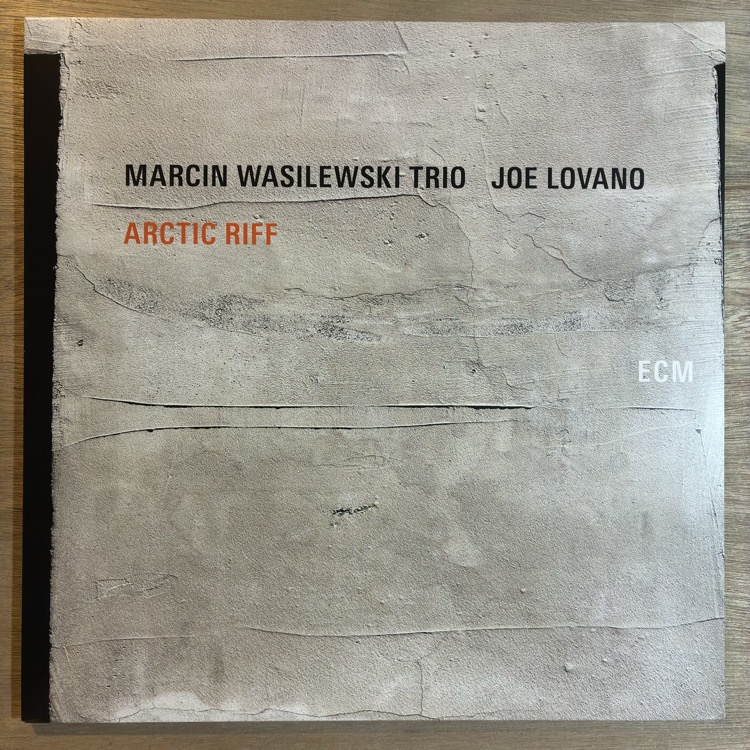 MARCIN WASILEWSKI & JOE LOVANO / ARCTIC RIFF