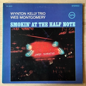 WYNTON KELLY / SMOKIN' AT THE HALF NOTE