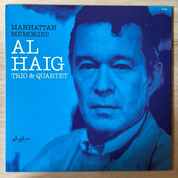 AL HAIG / MANHATTAN MEMORIES