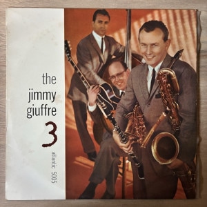 JIMMY GIUFFRE / THREE