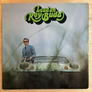 ROY BUDD / LEAD ON