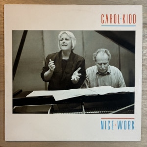 CAROL KIDD / NICE WORK