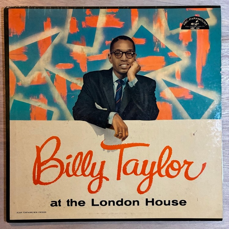 BILLY TAYLOR / AT HTE LONDON HOUSE