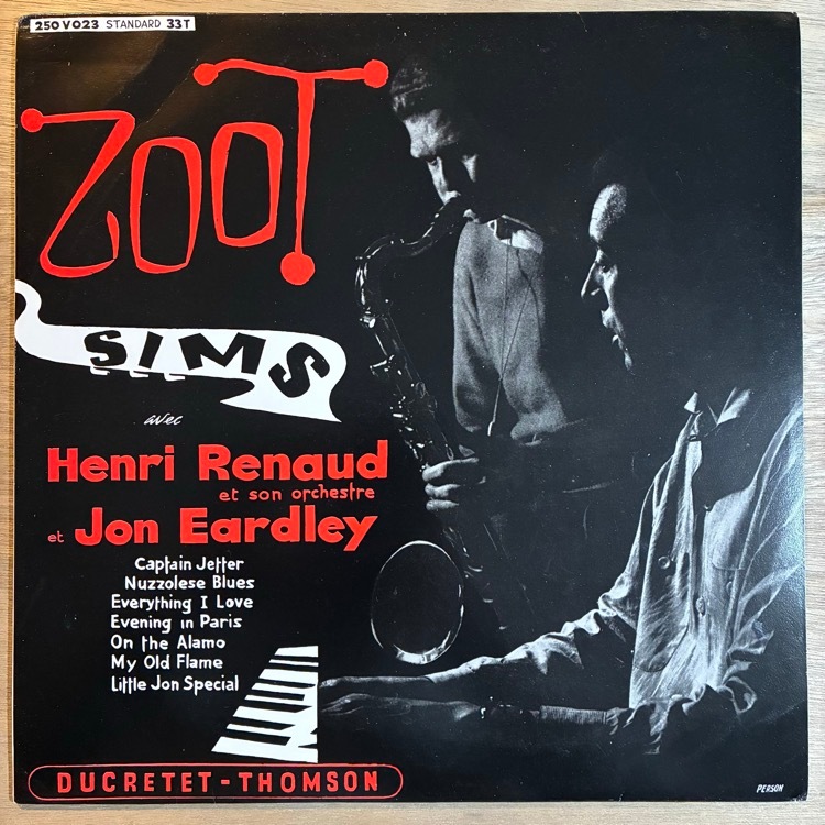 ZOOT SIMS / AVEC HENRI RENAUD ET SON ORCHESTRE ET JON EARDLEY