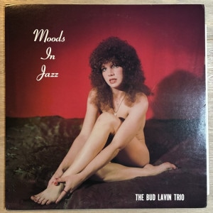 BUD LAVIN / MOODS IN JAZZ