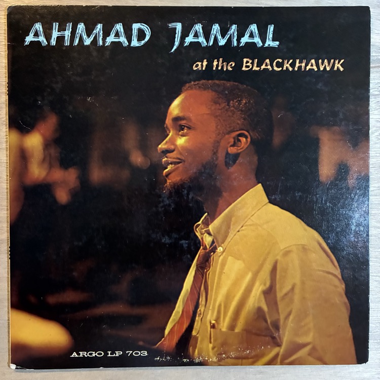 AHMAD JAMAL / AT THE BLACKHAWK