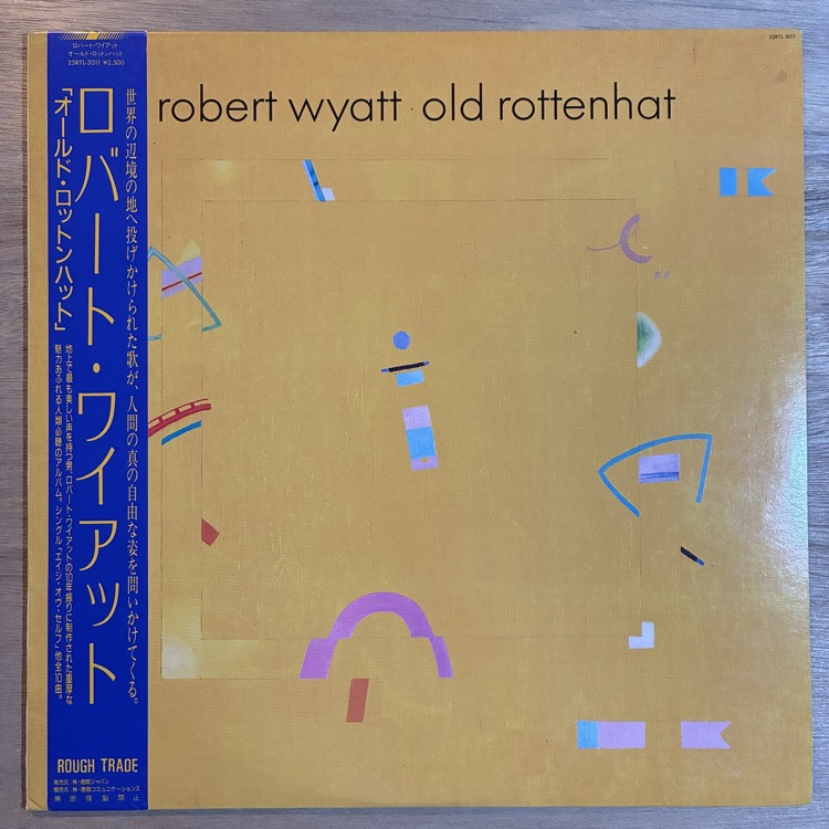 ROBERT WYATT / OLD ROTTENHAT