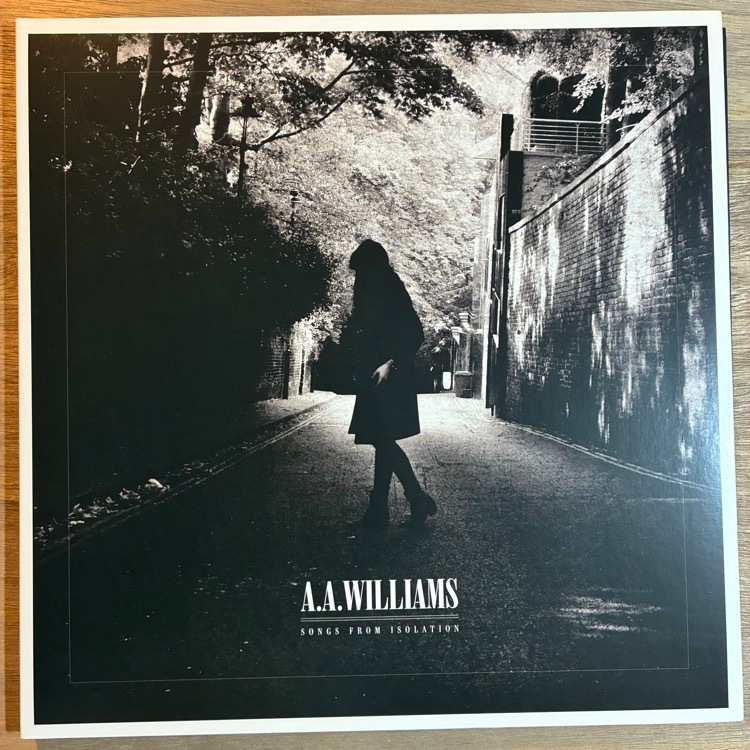 A.A. WILLIAMS / SONGS FROM ISOLATIONS