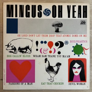 CHARLES MINGUS / OH YEAH