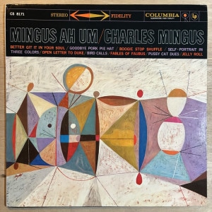 CHARLES MINGUS / AH UM