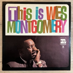 WES MONTGOMERY / THIS IS WES