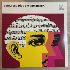 SAMBRASA TRIO / EM SOM MAIOR