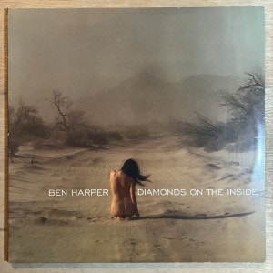 BEN HARPER / DIAMONDS ON THE INSIDE