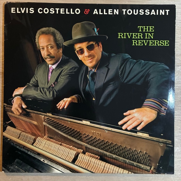 ELVIS COSTELLO & ALLE TOUSSAINT / THE RIVER IN REVERSE